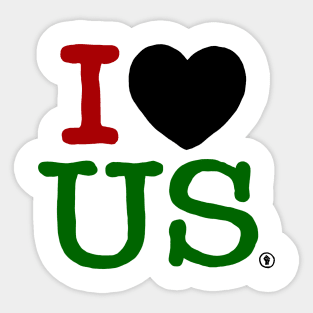 I Love Us Sticker